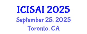 International Conference on Intelligence Systems and Artificial Intelligence (ICISAI) September 25, 2025 - Toronto, Canada