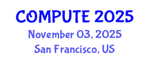 International Conference on Computers and Computation (COMPUTE) November 03, 2025 - San Francisco, United States