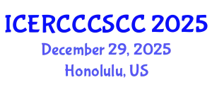 International Conference on Environmental Risk, Climate Change and Case Studies on Climate Change (ICERCCCSCC) December 29, 2025 - Honolulu, United States