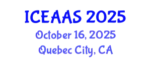 International Conference on Economic and Administrative Sciences (ICEAAS) October 16, 2025 - Quebec City, Canada