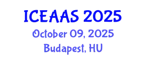 International Conference on Economic and Administrative Sciences (ICEAAS) October 09, 2025 - Budapest, Hungary