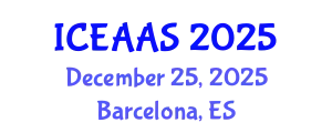 International Conference on Economic and Administrative Sciences (ICEAAS) December 25, 2025 - Barcelona, Spain
