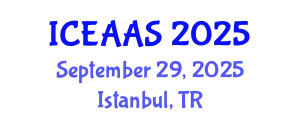 International Conference on Economic and Administrative Sciences (ICEAAS) September 29, 2025 - Istanbul, Turkey