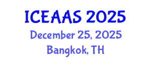 International Conference on Economic and Administrative Sciences (ICEAAS) December 25, 2025 - Bangkok, Thailand