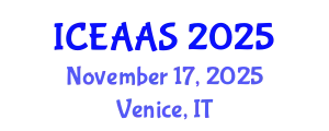 International Conference on Economic and Administrative Sciences (ICEAAS) November 17, 2025 - Venice, Italy