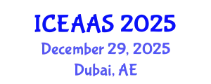 International Conference on Economic and Administrative Sciences (ICEAAS) December 29, 2025 - Dubai, United Arab Emirates