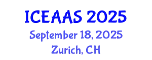 International Conference on Economic and Administrative Sciences (ICEAAS) September 18, 2025 - Zurich, Switzerland