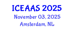 International Conference on Economic and Administrative Sciences (ICEAAS) November 03, 2025 - Amsterdam, Netherlands