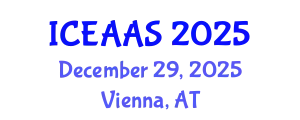 International Conference on Economic and Administrative Sciences (ICEAAS) December 29, 2025 - Vienna, Austria