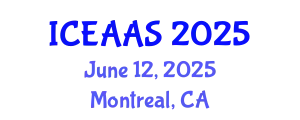 International Conference on Economic and Administrative Sciences (ICEAAS) June 12, 2025 - Montreal, Canada