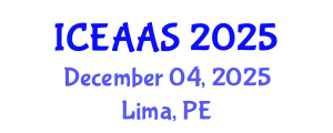 International Conference on Economic and Administrative Sciences (ICEAAS) December 04, 2025 - Lima, Peru