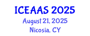 International Conference on Economic and Administrative Sciences (ICEAAS) August 21, 2025 - Nicosia, Cyprus