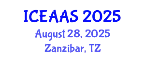 International Conference on Economic and Administrative Sciences (ICEAAS) August 28, 2025 - Zanzibar, Tanzania