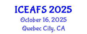 International Conference on Economic and Financial Sciences (ICEAFS) October 16, 2025 - Quebec City, Canada