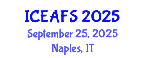 International Conference on Economic and Financial Sciences (ICEAFS) September 25, 2025 - Naples, Italy