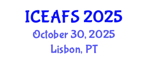 International Conference on Economic and Financial Sciences (ICEAFS) October 30, 2025 - Lisbon, Portugal