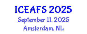International Conference on Economic and Financial Sciences (ICEAFS) September 11, 2025 - Amsterdam, Netherlands