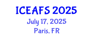 International Conference on Economic and Financial Sciences (ICEAFS) July 17, 2025 - Paris, France
