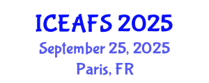 International Conference on Economic and Financial Sciences (ICEAFS) September 25, 2025 - Paris, France