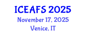 International Conference on Economic and Financial Sciences (ICEAFS) November 17, 2025 - Venice, Italy