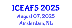 International Conference on Economic and Financial Sciences (ICEAFS) August 07, 2025 - Amsterdam, Netherlands