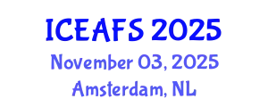 International Conference on Economic and Financial Sciences (ICEAFS) November 03, 2025 - Amsterdam, Netherlands