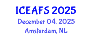 International Conference on Economic and Financial Sciences (ICEAFS) December 04, 2025 - Amsterdam, Netherlands