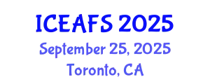 International Conference on Economic and Financial Sciences (ICEAFS) September 25, 2025 - Toronto, Canada