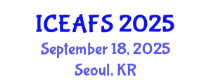 International Conference on Economic and Financial Sciences (ICEAFS) September 18, 2025 - Seoul, Republic of Korea