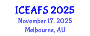 International Conference on Economic and Financial Sciences (ICEAFS) November 17, 2025 - Melbourne, Australia