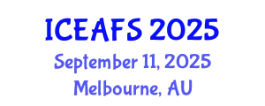 International Conference on Economic and Financial Sciences (ICEAFS) September 11, 2025 - Melbourne, Australia