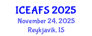 International Conference on Economic and Financial Sciences (ICEAFS) November 24, 2025 - Reykjavik, Iceland