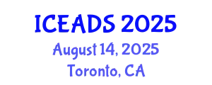 International Conference on Engineering and Design Sciences (ICEADS) August 14, 2025 - Toronto, Canada