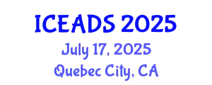 International Conference on Engineering and Design Sciences (ICEADS) July 17, 2025 - Quebec City, Canada