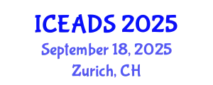 International Conference on Engineering and Design Sciences (ICEADS) September 18, 2025 - Zurich, Switzerland