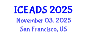 International Conference on Engineering and Design Sciences (ICEADS) November 03, 2025 - San Francisco, United States