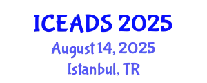 International Conference on Engineering and Design Sciences (ICEADS) August 14, 2025 - Istanbul, Turkey