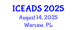 International Conference on Engineering and Design Sciences (ICEADS) August 14, 2025 - Warsaw, Poland