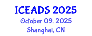 International Conference on Engineering and Design Sciences (ICEADS) October 09, 2025 - Shanghai, China