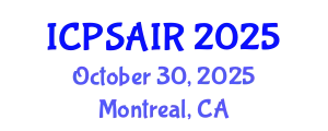 International Conference on Political Sciences and International Relations (ICPSAIR) October 30, 2025 - Montreal, Canada