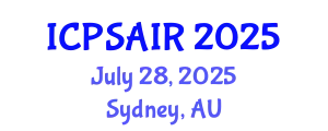 International Conference on Political Sciences and International Relations (ICPSAIR) July 28, 2025 - Sydney, Australia