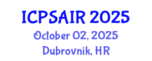 International Conference on Political Sciences and International Relations (ICPSAIR) October 02, 2025 - Dubrovnik, Croatia
