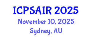 International Conference on Political Sciences and International Relations (ICPSAIR) November 10, 2025 - Sydney, Australia