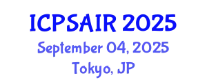 International Conference on Political Sciences and International Relations (ICPSAIR) September 04, 2025 - Tokyo, Japan