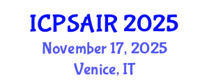International Conference on Political Sciences and International Relations (ICPSAIR) November 17, 2025 - Venice, Italy