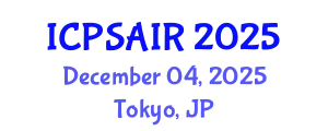 International Conference on Political Sciences and International Relations (ICPSAIR) December 04, 2025 - Tokyo, Japan