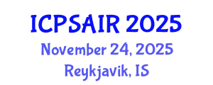 International Conference on Political Sciences and International Relations (ICPSAIR) November 24, 2025 - Reykjavik, Iceland