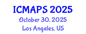 International Conference on Mathematical and Physical Sciences (ICMAPS) October 30, 2025 - Los Angeles, United States