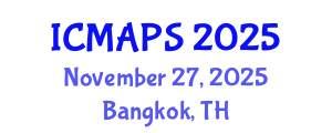 International Conference on Mathematical and Physical Sciences (ICMAPS) November 27, 2025 - Bangkok, Thailand
