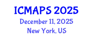 International Conference on Mathematical and Physical Sciences (ICMAPS) December 11, 2025 - New York, United States